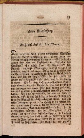 Zwote Untersuchung. Wohlthätigkeit der Natur.
