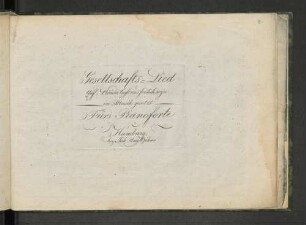Gesellschafts-Lied : @Auf, Brüder, lasst uns frölich seyn ; in Musik gesetzt fürs Pianoforte