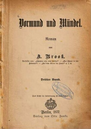 Vormund und Mündel : Roman, 3. Band