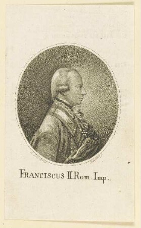 Bildnis des Franciscus II. Rom. Imp.
