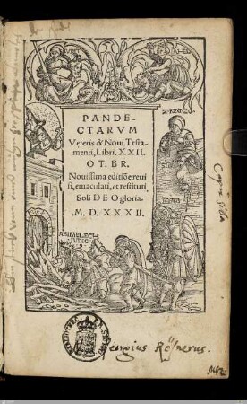 Pandectarvm Veteris & Noui Testamenti Libri XXII