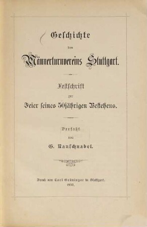 Geschichte des Männerturnvereins Stuttgart : Festschrift zur Feier seines 50jährigen Bestehens