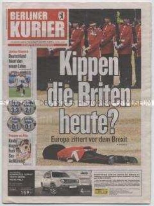 Lokale Tageszeitung "Berliner Kurier" zum Referendum über den Austritt Großbritanniens aus der Eu ("Brexit")