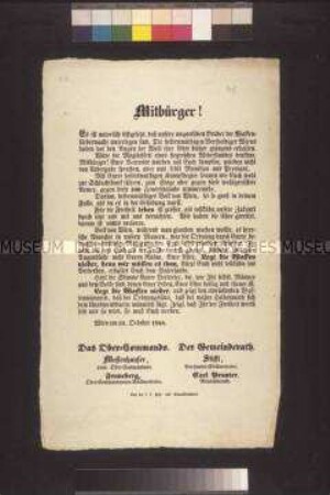 Maueranschlag: Aufruf des Gemeinderates und des Oberkommandos der Nationalgarde an die Bevölkerung von Wien den Kampf zu beenden und die Waffen niederzulegen; Wien, 31. Oktober 1848