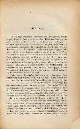 Die Behandlung der Amanrosen und Amblyopieen mit Strychnin : Mit Holzschnitten