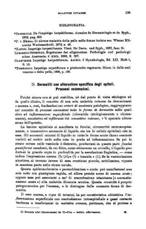 D. Dermatiti con alterazione specifica degli epiteli. Processi eczematosi.