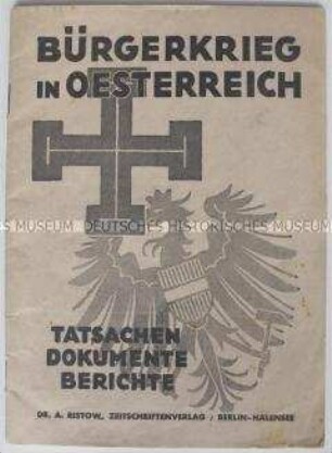 Dokumentation über die Machtkämpfe in Österreich in den 30er Jahren aus nationalsozialistischer Sicht