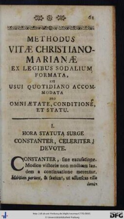 Methodus Vitae Christiano-Marianae Ex Legibus Sodalium Formata, Et Usui Quotidiano Accommodata Pro Omni Aetate, Conditione, Et Statu.