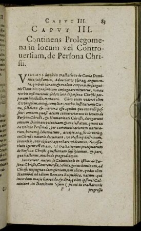 Caput III. Continens Prolegomena in locum vel Controversiam, de Persona Christi.