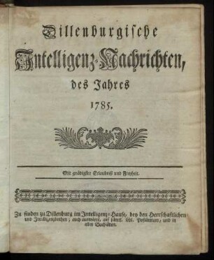 1785: Dillenburgische Intelligenz-Nachrichten, des Jahres 1785