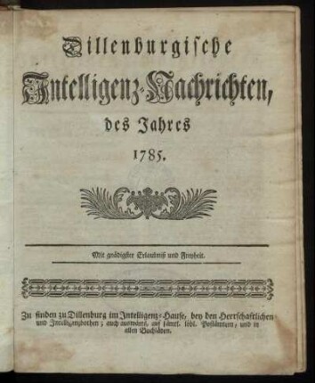 1785: Dillenburgische Intelligenz-Nachrichten, des Jahres 1785