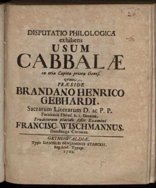 Disputatio Philologica exhibens Usum Cabbalæ in tria Capita priora Genes.