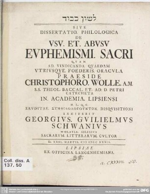 [...] Sive Dissertatio. Philologica De Usu. Et. Abusu Euphemismi. Sacri