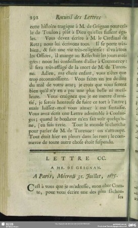 Lettre CC. A Mr. De Grignan. A Paris, Mécredi 31. Juillet, 1675