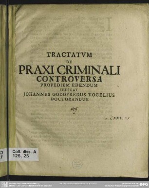 Tractatum De Praxi Criminali Controversa Propediem Edendum