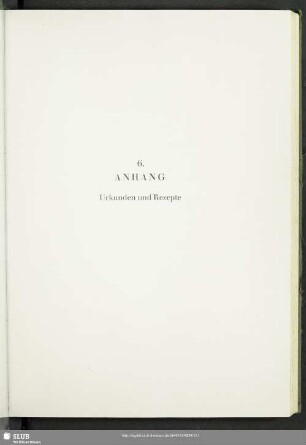 6. Anhang : Urkunden und Rezepte