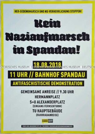 Plakataufruf des Berliner Bündnisses gegen Rechts zu einer Demonstration gegen den in Erinnerung an Hitlers Stellvertreter Rudolf Heß geplanten Aufmarsch von Neonazis in Spandau.
