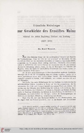 12: Urkundliche Mittheilungen zur Geschichte des Erzstiftes Mainz während der ersten Regierung Diethers von Isenburg (1459-1463)