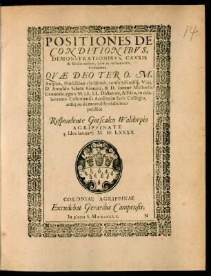 Positiones De Conditionibus, Demonstrationibus, Causis & Modis eorum, quae in testamentis, scribuntur.