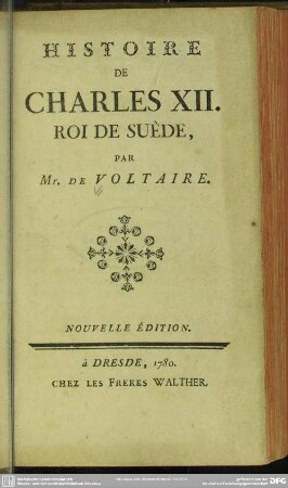 Histoire De Charles XII. Roi De Suède