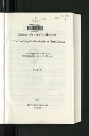 140.2015: Zeitschrift der Gesellschaft für Schleswig-Holsteinische Geschichte
