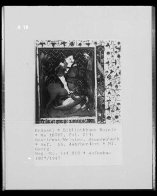 Ms 10767, Stundenbuch des Boucicaut-Meisters, fol. 219: Heiliger Georg