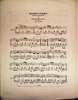 Elisen-Polka : (Polka française) ; für das Piano-Forte ; 151tes Werk