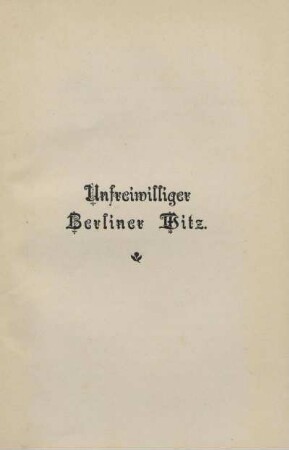 Unfreiwilliger Berliner Witz