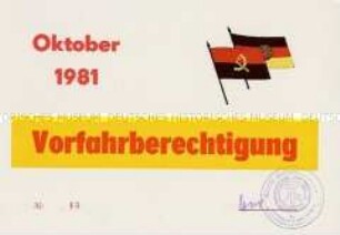 Zufahrtsberechtigung für Mitglieder des Politbüros und Gäste zum Staatsbesuch aus Angola