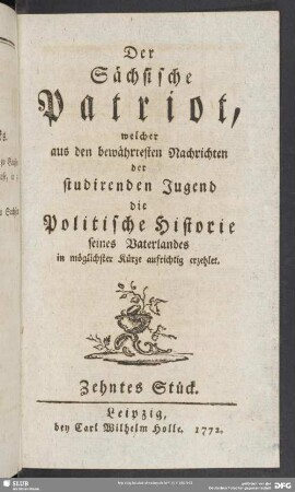 Der sächsische Patriot ... Zehntes Stück, Leipzig 1772