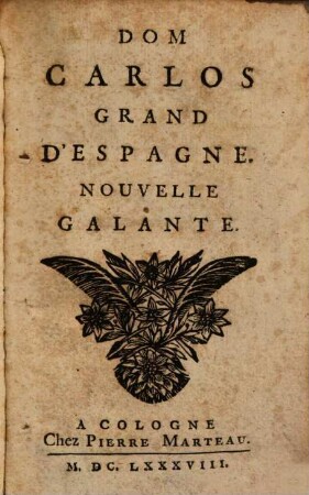 Dom Carlos Grand d'Espagne : Nouvelle Galante