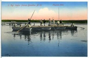 II. K. S. Pionier-Bataillon Nr. 22. Fliegende Fähre