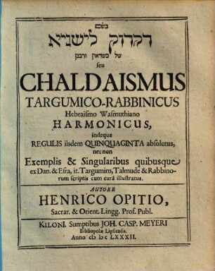 Chaldaismus Targumico-Rabbinicus Hebraismo Wasmuthiano Harmonicus ...