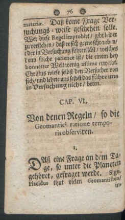 Cap. VI. Von denen Regeln/ so die Geomantici ratione temporis observiren
