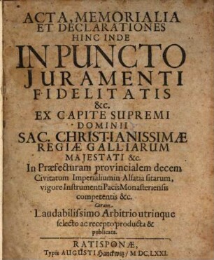 Acta memorialia ... in puncto juramenti fidelitatis ... publicata