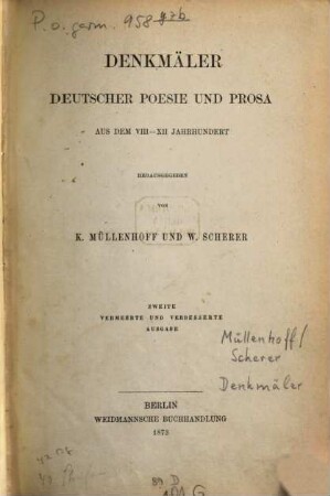 Denkmäler deutscher Poesie und Prosa aus dem VIII. - XII. Jahrhundert
