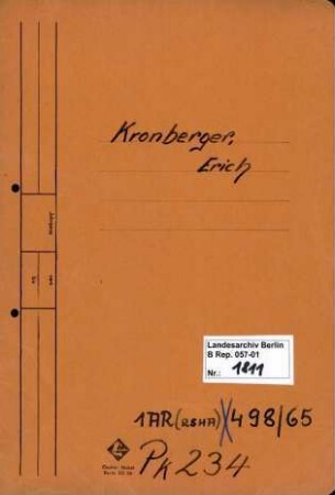 Personenheft Erich Kronberger (*31.08.1910) SS-Obersturmführer und SS-Hauptsturmführer