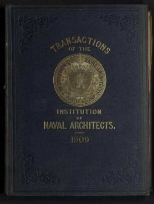 Transactions of The Institution of Naval Architects - Vol. LI; Jg. 51
