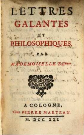 Lettres Galantes Et Philosophiques
