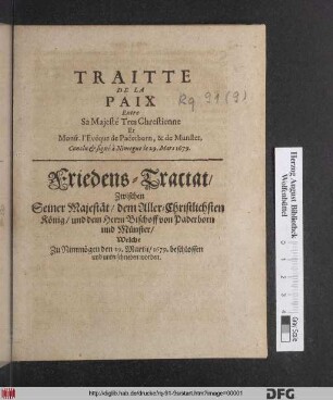 Traitté De La Paix Entre Sa Majesté Tres Chrestienne Et Monsr. l'Evéque de Paderborn, & de Munster : Conclu & signé à Nimegue le 29. Mars 1679