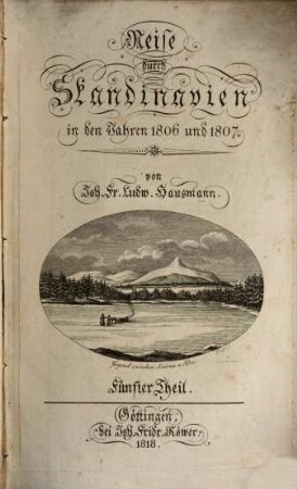 Reise durch Skandinavien in den Jahren 1806 und 1807. 5
