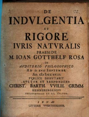 De Indvlgentia Et Rigore Ivris Natvralis