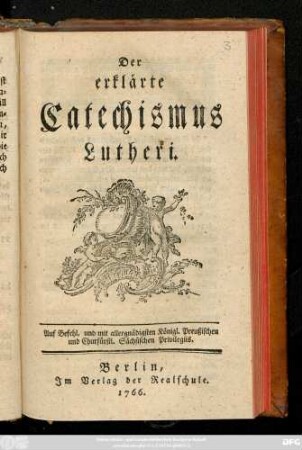 Der erklärte Catechismus Lutheri