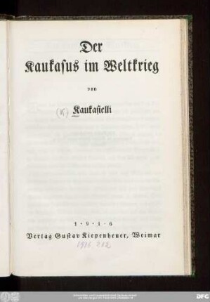 Der Kaukasus im Weltkrieg