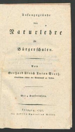 Anfangsgründe der Naturlehre für Bürgerschulen : Mit 4 Kupfertafeln