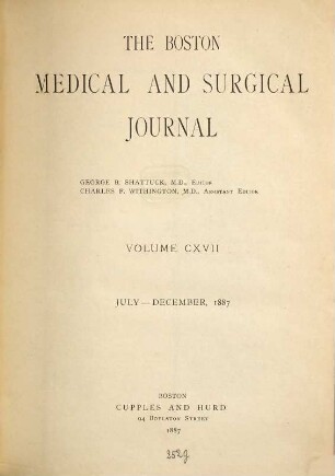 Boston medical and surgical journal. 117. 1887