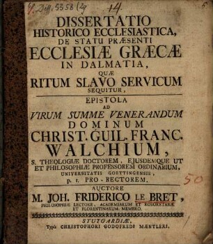 Diss. hist. eccles. de statu praesenti ecclesiae Graecae in Dalmatia, quae ritum Slavo-Servicum sequitur