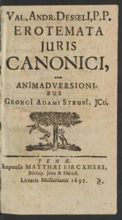 Val. Andr. Desseli[i], P.P. Erotemata Iuris Canonici