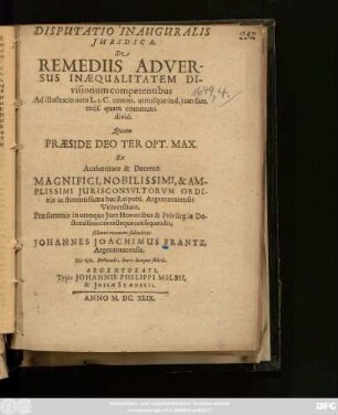 Disputatio Inauguralis Iuridica, De Remediis Adversus Inaequalitatem Divisionum competentibus : Ad illustrationem L. 3. c. comm. utriusque iud. tam fam. ercis. quam communi divid.