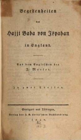 Begebenheiten des Hajji Baba von Ispahan in England : In 2 Th.